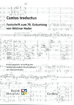 Cantus traductus - Festschrift zum 70. Geburtstagg von Widmar Hader