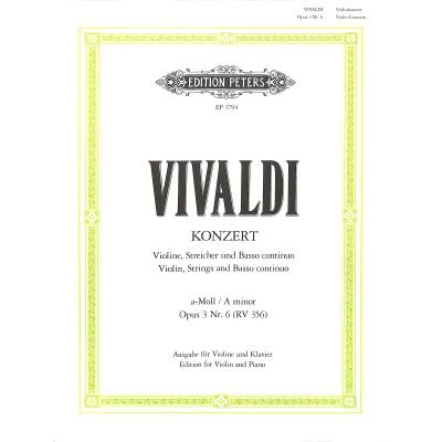 Concerto Grosso a-moll OP 3/6 RV 356 F 1/176 T 411 PV 1