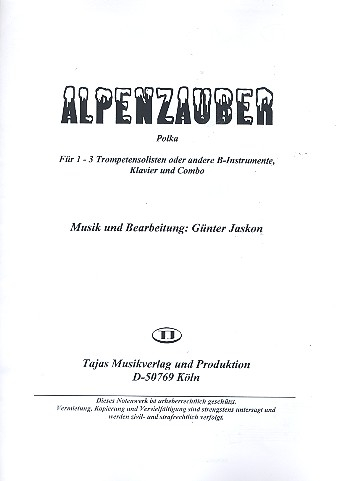 Alpenzauber: für 1-3 Trompeten (B-Instrumente), Klavier und Combo