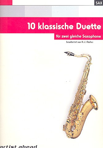 10 klassische Duette für 2 gleiche Saxophone