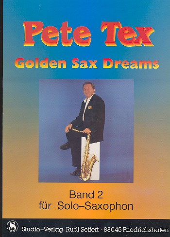 Golden Sax Dreams Band 2: für Solosaxophon C-Stimme (Keyboard/