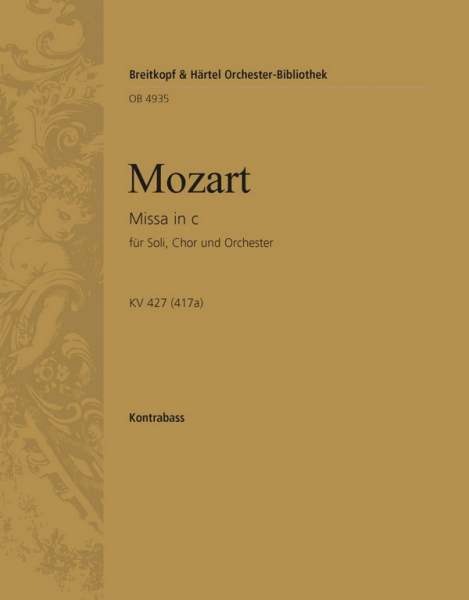 Messe c-Moll KV427 für Soli, Chor und Orchester