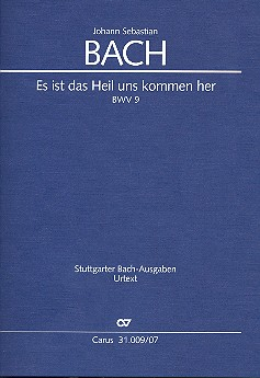Es ist das Heil uns kommen her Kantate Nr.9 BWV9