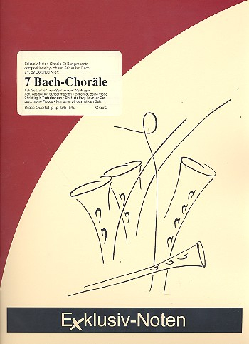 7 Bach-Choräle für 2 Trompeten und 2 posaunen (Horn in F und Tuba ad lib)