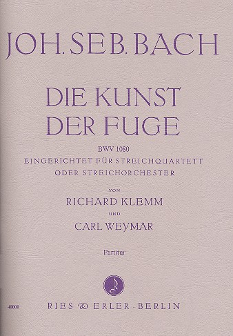 Die Kunst der Fuge BWV1080 für Streichquartett (Streichorchester)
