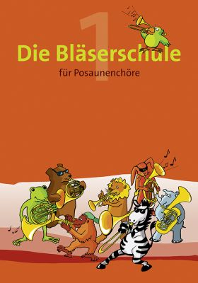 Schule Die Bläserschule für Posaunenchöre Band 1