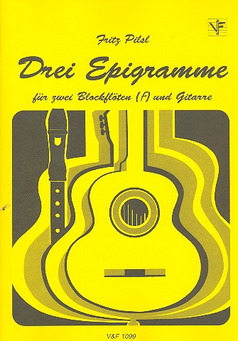 3 Epigramme für 2 Altblockflöten und Gitarre