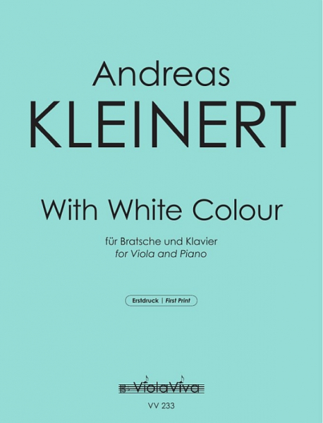 With White Colour für Bratsche und Klavier