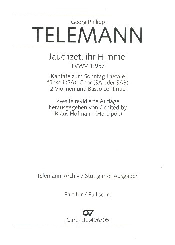 Jauchzet ihr Himmel TVWV1:957 für Soli (SA), Chor (SA oder SAB),