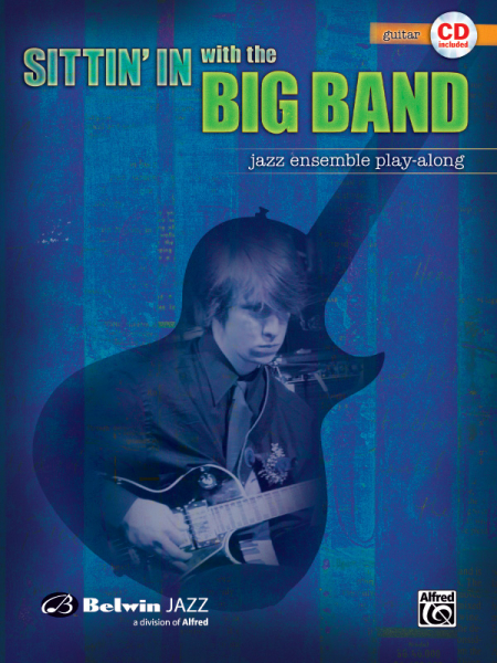 Sittin&#039; in with the Big Band vol.1 (+CD): for guitar
