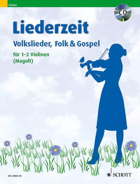 Duette für Violine Liederzeit - Volkslieder, Folk &amp; Gospel