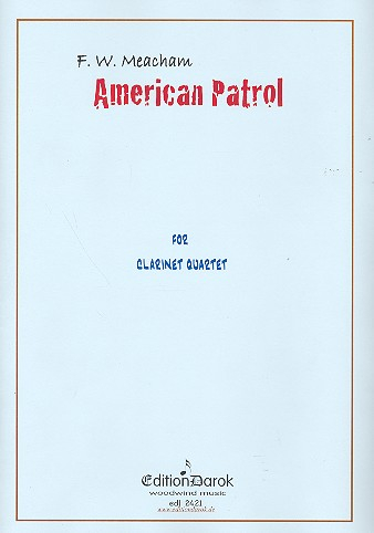American Patrol for 4 clarinets