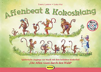 Affenbeat und Kokosklang (+CD) Liederbuch