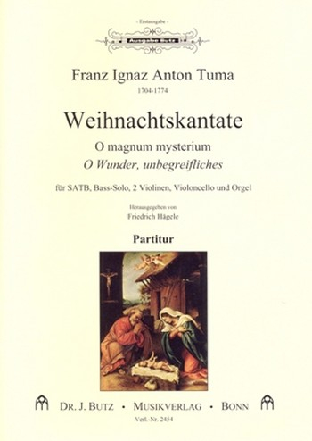 Weihnachtskantate für Soli, gem Chor, 2 Violinen, Violoncello und Orgel