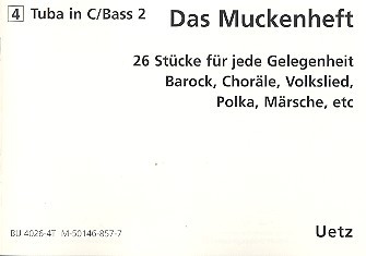 Das Muckenheft für 4-stimmiges Blechbläser-Ensemble