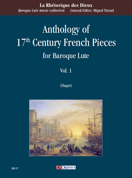 Anthology of 17th Century French Pieces vol.1 for baroque lute