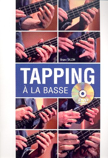 Tapping à la basse (+DVD): pour basse/tabulature (frz)