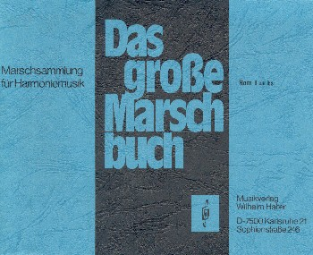 Das große Marschbuch für Blasorchester