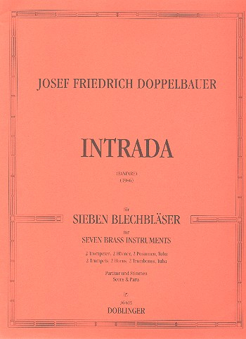 INTRADA (FANFARE 1986) FUER 7 BLECHBLAESER, PARTITUR