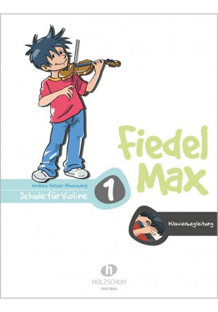 Schule für Violine Fiedel Max 1 - Klavierbegleitung