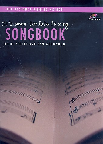 It&#039;s never too late to sing (+CD)
