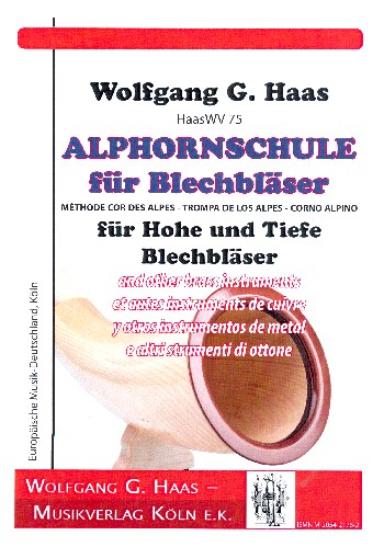 Alphornschule für Blechbläser Band 1 für hohe und tiefe Blechbläser