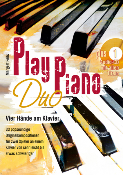 Sammelbuch Play Piano Duo : vier Hände am Klavier