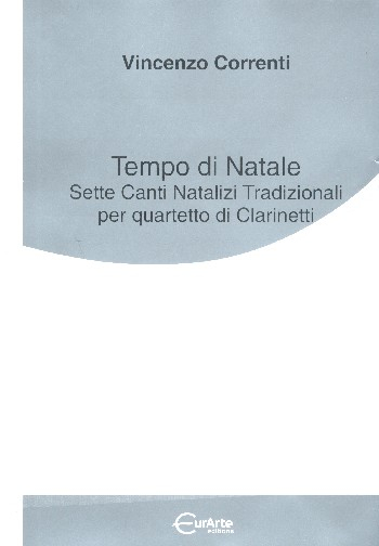 Tempo di Natale 7 canti Natalizi tradizionali per quartetto di clarinetti