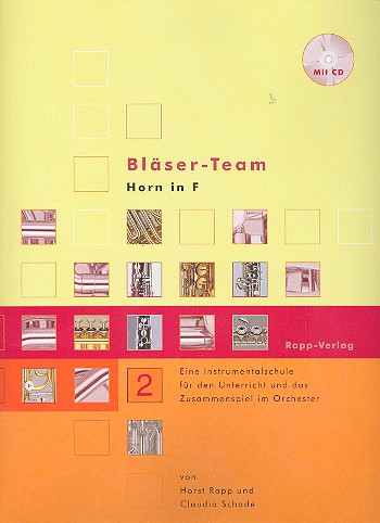 Bläser-Team Band 2 (+CD) Horn Instrumentalschule für