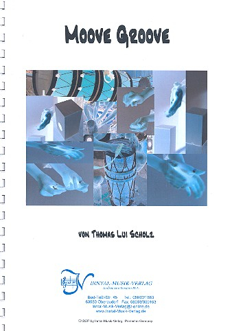 Moove Groove (+CD) für Bodypercussion und Percussion-Ensemble