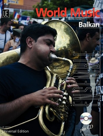 World Music Balkan (+CD-ROM): für flexibles Ensemble
