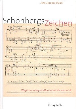 Schönbergs Zeichen (+CD) Wege zur Interpretation