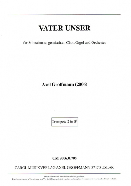 Vater Unser für Solostimme, gem Chor, Orgel und Orchester