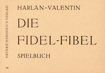 Die Fidel-Fibel Spielbuch für 1-2 Fideln (violinen)