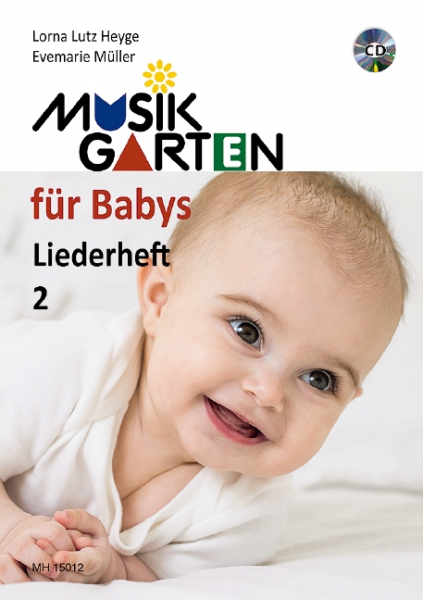 Musikgarten - Liederheft 2 (+CD) für Babys