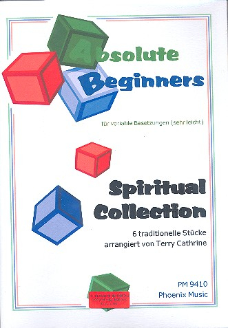 Spiritual Collection 6 Stücke für variable Besetzung ( sehr leicht )