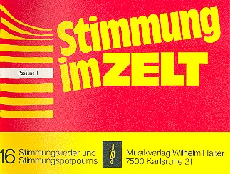 Stimmung im Zelt Band 1 für Blasorchester