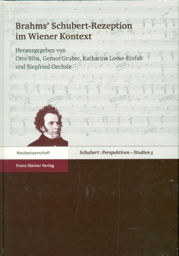 Brahms&#039; Schubert-Rezeption im Wiener Kontext