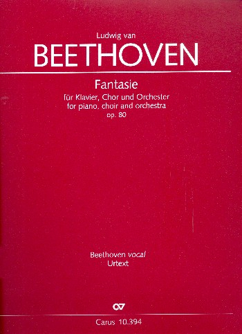 Fantasie op.80 für Klavier, Soli, gem Chor und Orchester