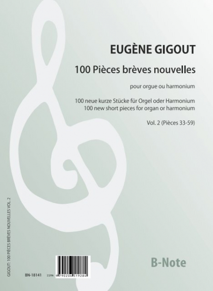 100 Pièces brèves nouvelles vol.2 (Pièces 33-59 pour orgue ou harmonium