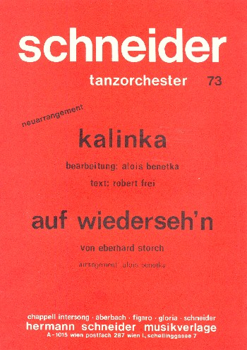 Kalinka und Auf Wiederseh'n: für Combo