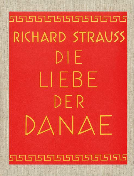 Die Liebe der Danae op.83 heitere Mythologie in 3 Akten