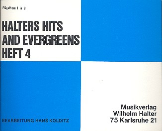 Halters Hits and Evergreens Band 4: für Blasorchester