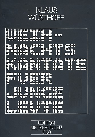 Weihnachtskantate für junge Leute für Chor mit Einzelstimmen