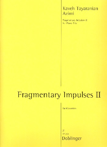 Fragmentary Impulses no.2 für Violine, Violoncello und Klavier