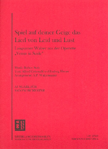 Spiel auf deiner Geige das Lied von Leid und Lust für Salonorchester