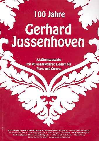 100 Jahre Gerhard Jussenhoven Songbook Klavier/Gesang/Gitarre