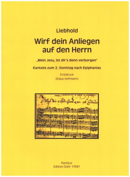 Wirf dein Anliegen auf den Herrn für Soli, gem Chor, 2 Altblockflöten, 3 Viole a gamba und Bc