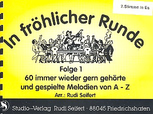In fröhlicher Runde Bd.1 60 Melodien für Blasorchester