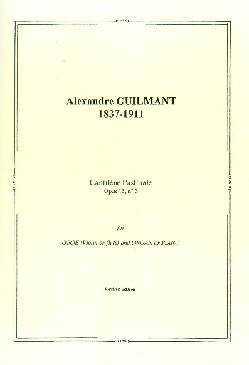 Cantilène pastorale op.15,3 für Oboe (Violine/Flöte) und Klavier (Orgel)